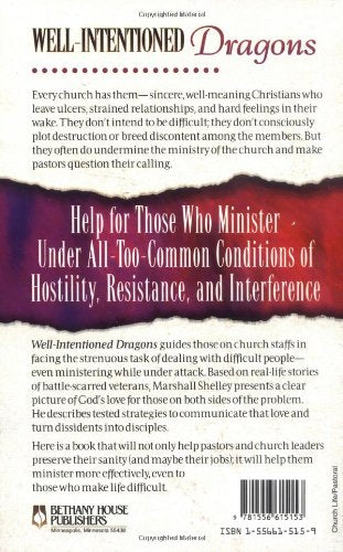 Well-Intentioned Dragons: Ministering to Problem People in the Church