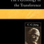 The Psychology of the Transference (Ark Paperbacks)