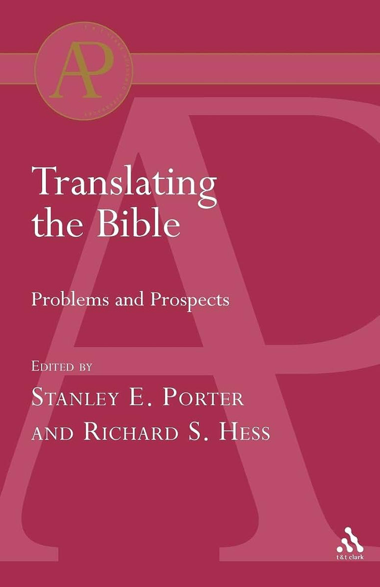 Translating the Bible (Academic Paperback)