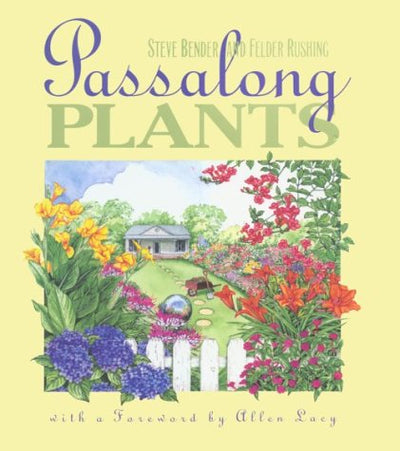 Passalong Plants
