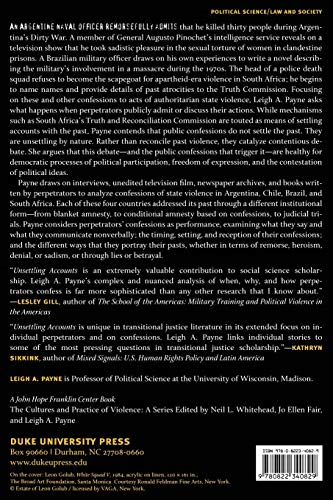 Unsettling Accounts: Neither Truth nor Reconciliation in Confessions of State Violence (The Cultures and Practice of Violence)