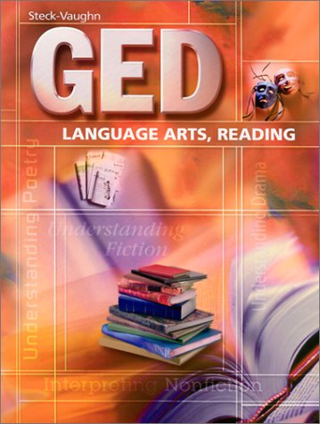 GED: Language Arts, Reading (Steck-Vaughn Ged Series)