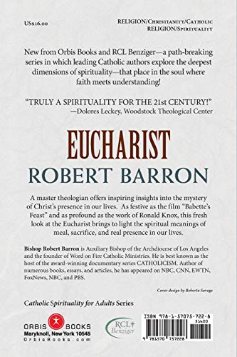 Eucharist (Christian Spirituality for Adults) by Barron, Rob