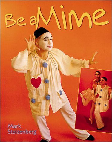 Be a Mime