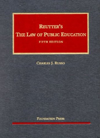 Reutter's the Law of Public Education