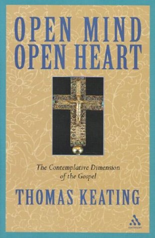 Open Mind, Open Heart: The Contemplative Dimension of the Go