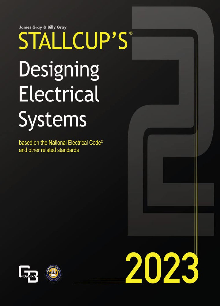 2023 Stallcup's Designing Electrical Systems Volume 2