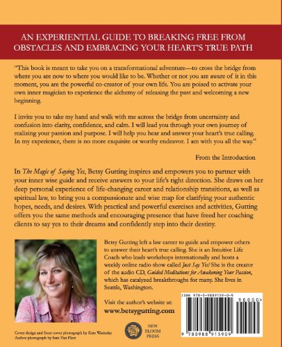 The Magic of Saying Yes: Answering Your Heart's True Calling