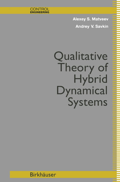 Qualitative Theory of Hybrid Dynamical Systems (Control Engineering)