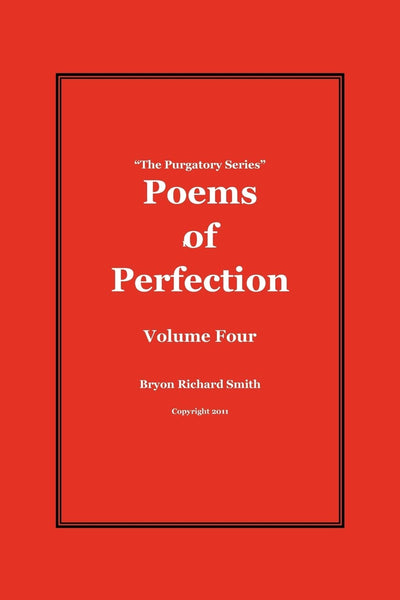 Poems of Perfection: The Purgatory Series