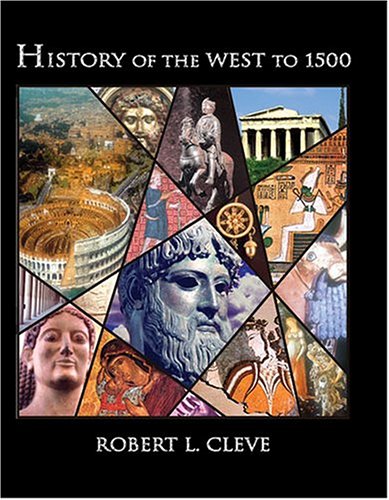 HISTORY OF THE WEST TO 1500