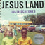 Jesus Land: A Memoir