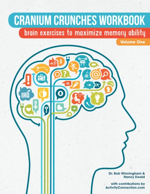 Cranium Crunches Workbook: Brain exercises to maximize memory ability