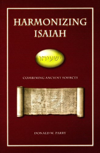 Harmonizing Isaiah: Combining Ancient Sources