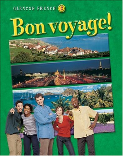 Glencoe French 2: Bon Voyage! (French Edition)