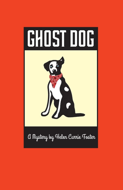 Ghost Dog (The Alice MacDonald Greer Mysteries)