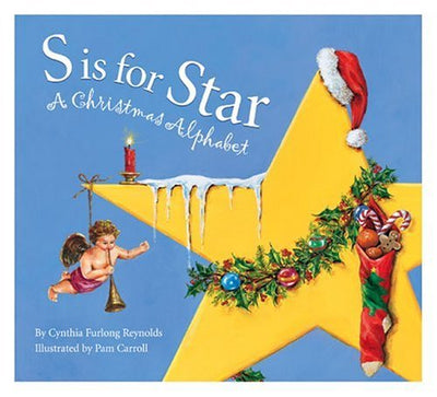 S Is For Star: A Christmas Alphabet