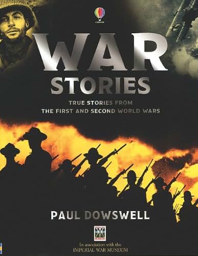 War Stories (True Adventure Stories)