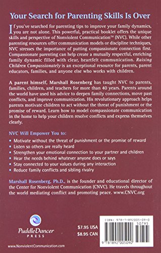Raising Children Compassionately: Parenting the Nonviolent Communication Way (Nonviolent Communication Guides)