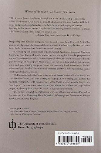 Coal Towns: Life, Work, and Culture in Company Towns of Southern Appalachia, 1880-1960 — back cover