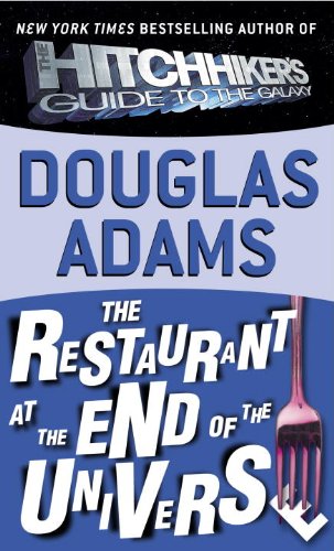 The Restaurant at the End of the Universe