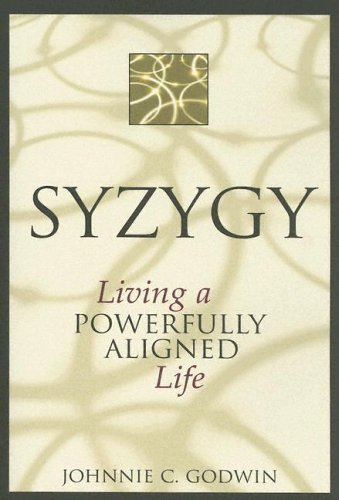 Syzygy: Living a Powerfully Aligned Life