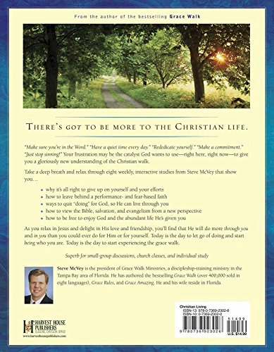 The Grace Walk Experience: Enjoying Life the Way God Intends — back cover