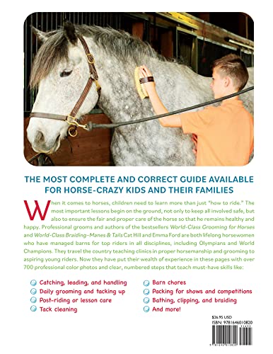 The Kids Guide to Horsemanship and Grooming: Everything You Need to Know to Care for Horses While Staying Safe and Having Fun