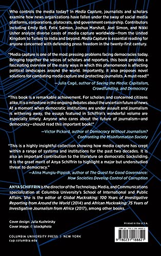 Media Capture: How Money, Digital Platforms, and Governments Control the News