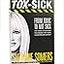 TOX-SICK: From Toxic to Not Sick