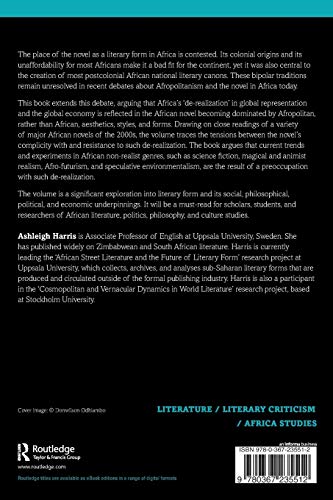 Afropolitanism and the Novel: De-realizing Africa (Literary Cultures of the Global South)