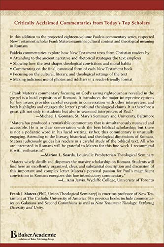 Romans: (A Cultural, Exegetical, Historical, & Theological Bible Commentary on the New Testament) (Paideia: Commentaries on the New Testament)