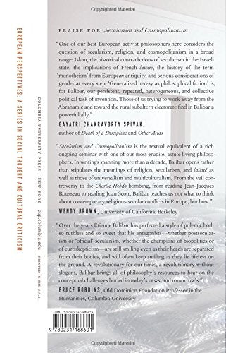 Secularism and Cosmopolitanism: Critical Hypotheses on Religion and Politics (European Perspectives: A Series in Social Thought and Cultural Criticism)