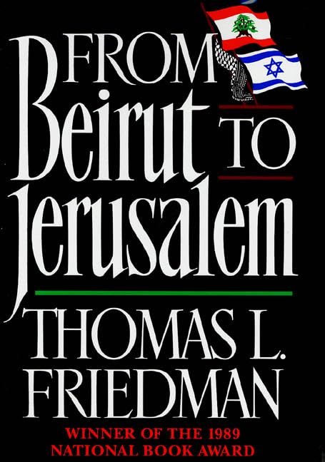 From Beirut to Jerusalem: Revised Edition