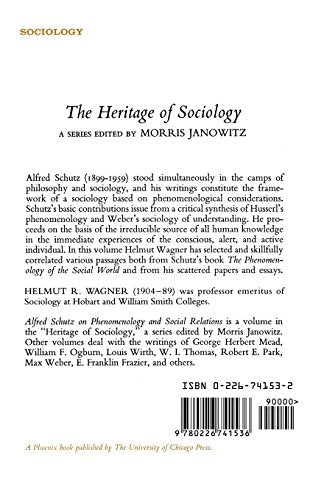 On Phenomenology and Social Relations (Heritage of Sociology Series)