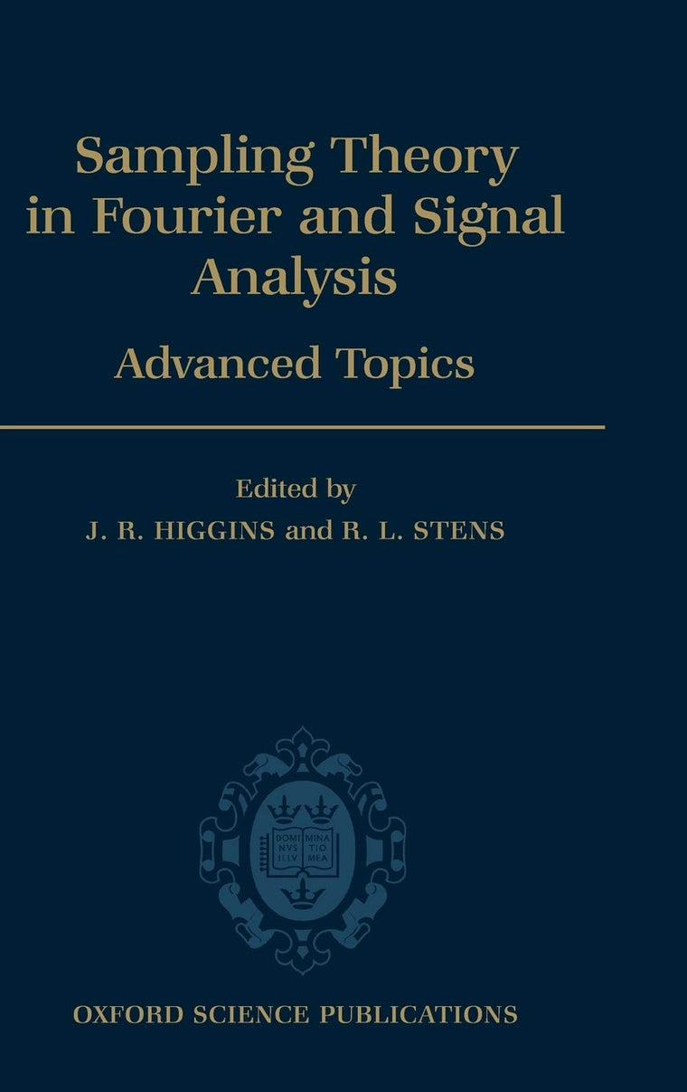 Sampling Theory in Fourier and Signal Analysis (Oxford Science Publications)