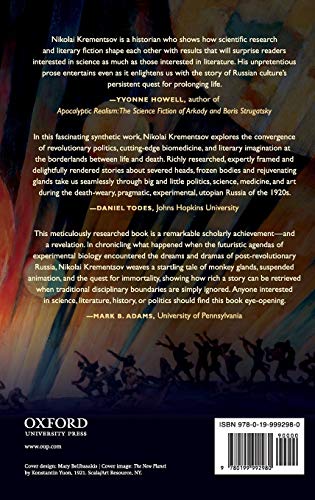 Revolutionary Experiments: The Quest for Immortality in Bolshevik Science and Fiction