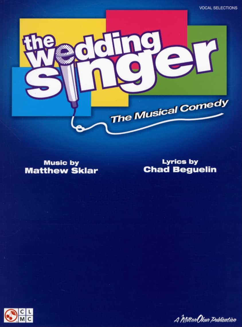 The Wedding Singer Piano, Vocal and Guitar Chords