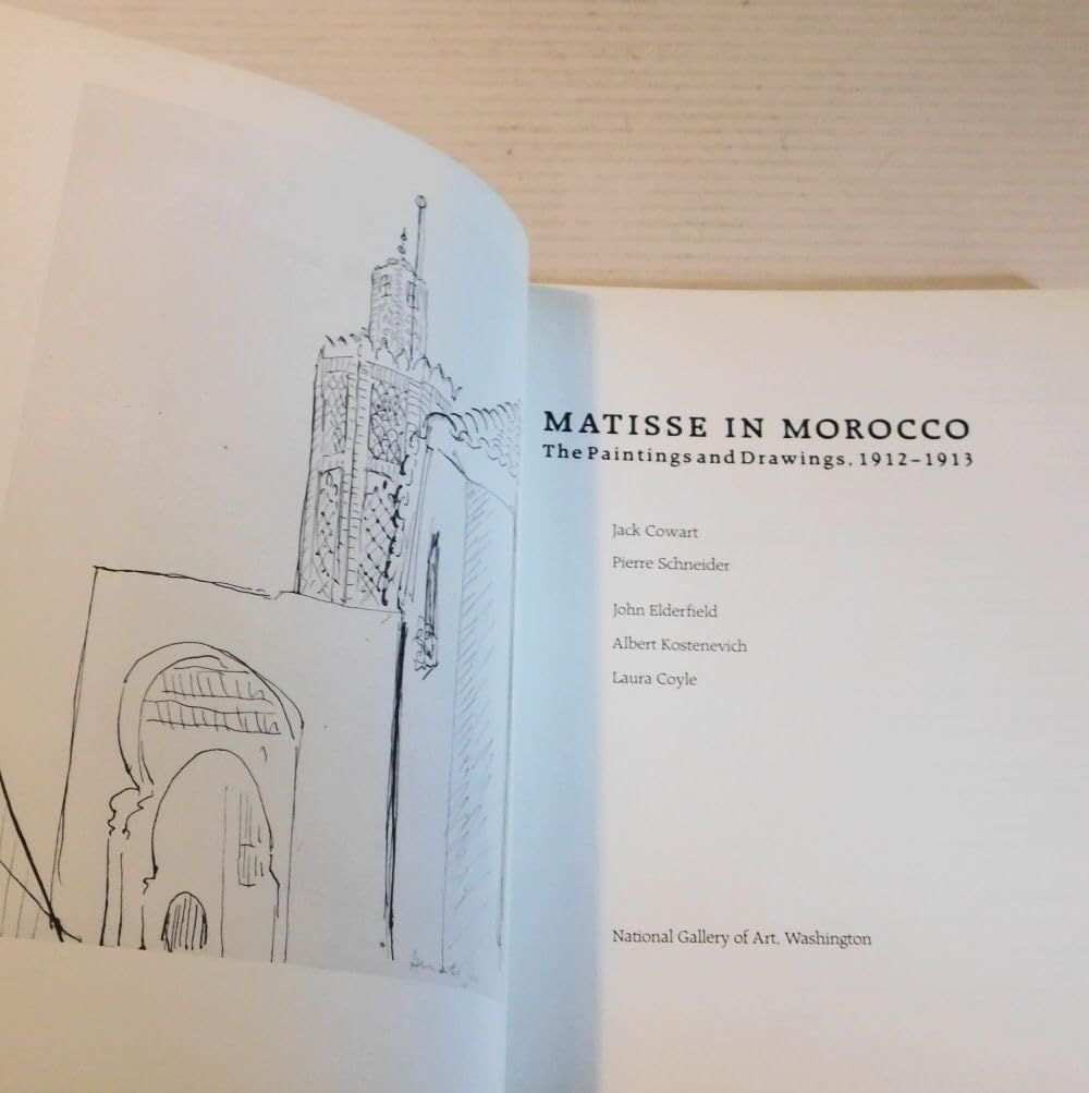Matisse in Morocco: Paintings & Drawings, 1912-1913