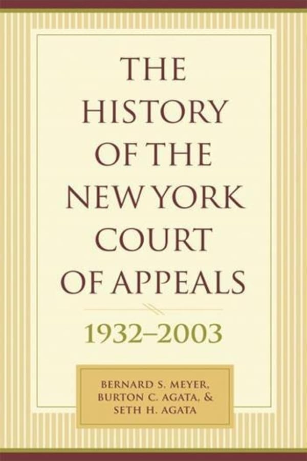 The History of the New York Court of Appeals: 1932-2003