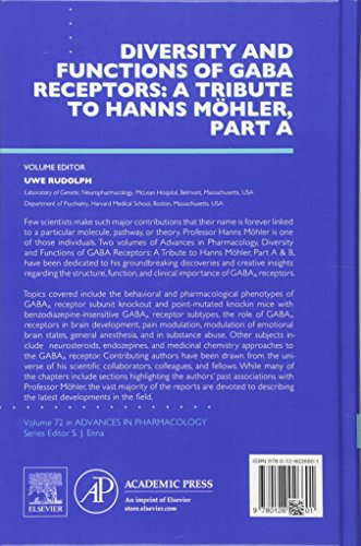 Diversity and Functions of GABA Receptors: A Tribute to Hanns Mhler, Part A (Volume 72) (Advances in Pharmacology, Volume 72)
