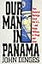 Our Man in Panama: How General Noriega Used the United States- And Made Millions in Drugs and Arms