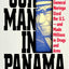 Our Man in Panama: How General Noriega Used the United States- And Made Millions in Drugs and Arms