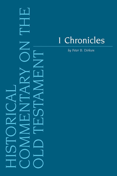 1 Chronicles (Historical Commentary on the Old Testament)