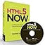 HTML5 Now: A Step by Step Tutorial for Getting Started Today
