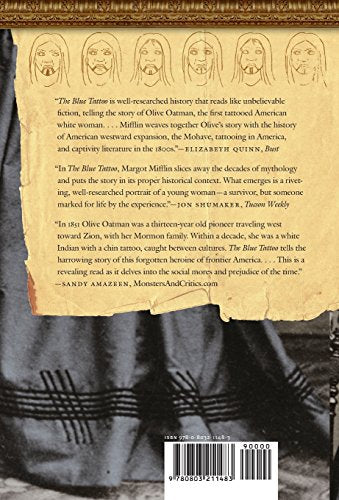The Blue Tattoo: The Life of Olive Oatman (Women in the West