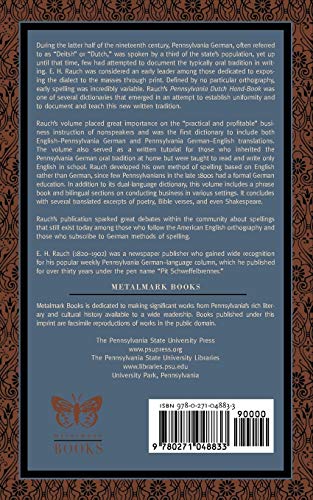 Rauch's Pennsylvania Dutch Hand-Book: A Book for Instruction: Rauch's Pennsylvania Deitsh Hond-Booch: En Booch for Inshtructa (Metalmark)