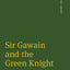 Sir Gawain and the Green Knight (Norton Library)