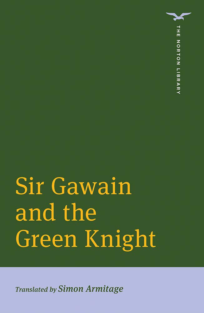 Sir Gawain and the Green Knight (Norton Library)