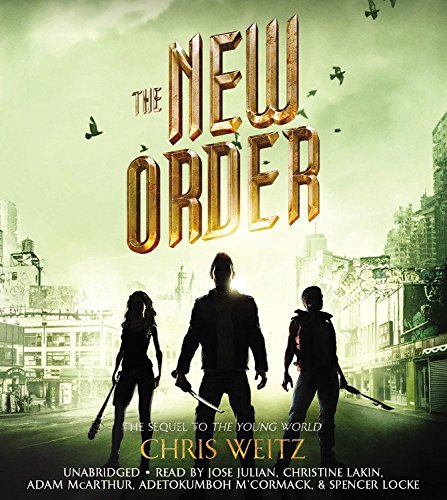 The New Order (The Young World, 2)